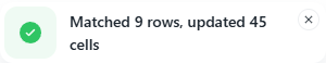 Match Replace message showing matched rows and updated cells