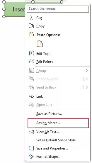 Choose Assign Macro option