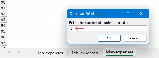 enter how many copies of the active sheet you want to create