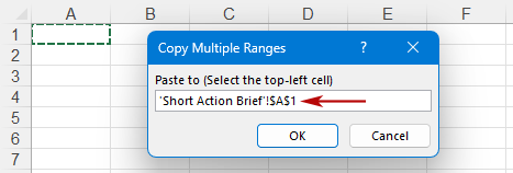 Select the upper-left cell where you want to place the copied ranges
