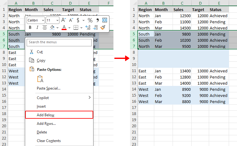Select multiple rows and choose Add Below to insert rows below in Excel