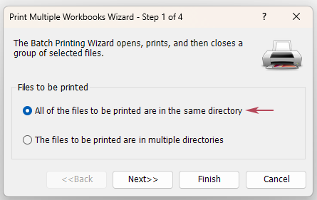Choose All of the files to be printed are in the same directory
