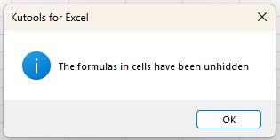 The selected formula cells are quickly switched from hidden to visible,