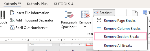 Remove Section Breaks option on the Kutools tab on the ribbon