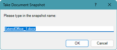 Dialog box in Kutools asking user to name the document snapshot