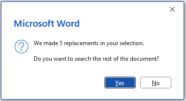 Word prompts to ask whether to search the rest of the document