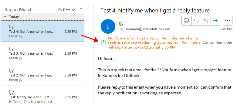 Messages in the RepliedWatch folder and the reminder status in the Reading Pane